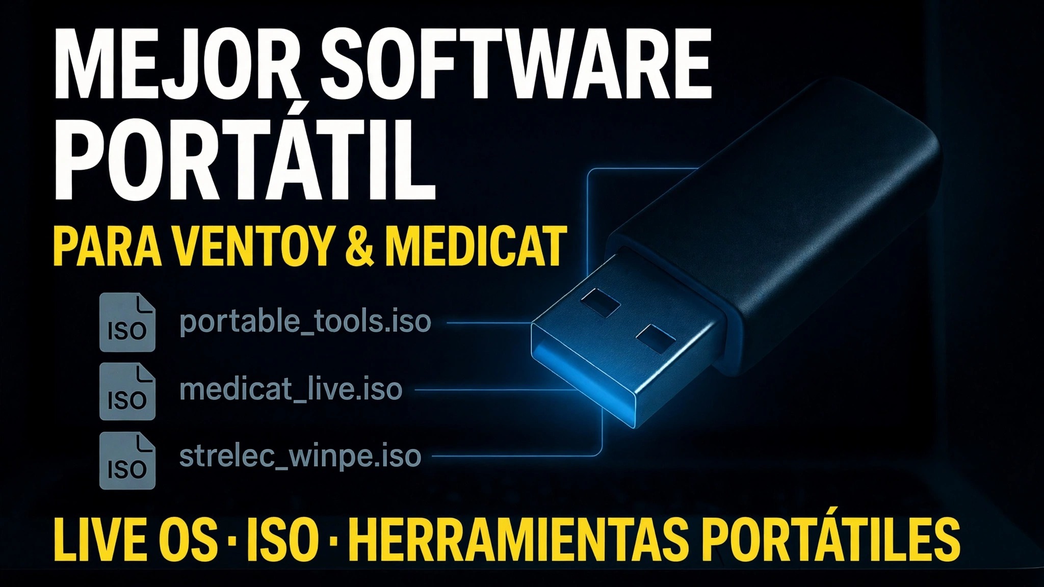 Cree un USB de arranque definitivo 🔥 Agregue software portátil y archivos ISO