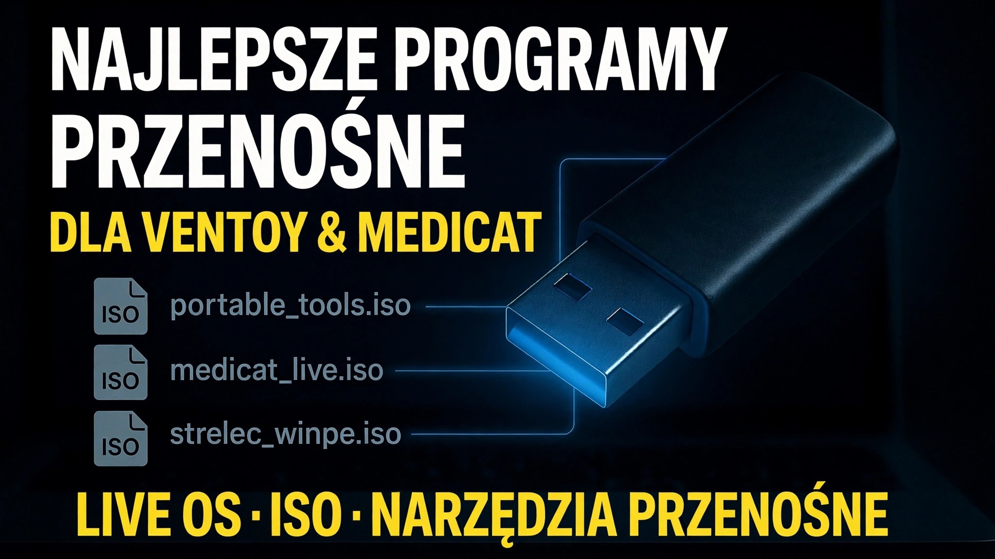 Stwórz najlepszy bootowalny USB 🔥 Dodaj przenośne oprogramowanie i pliki ISO