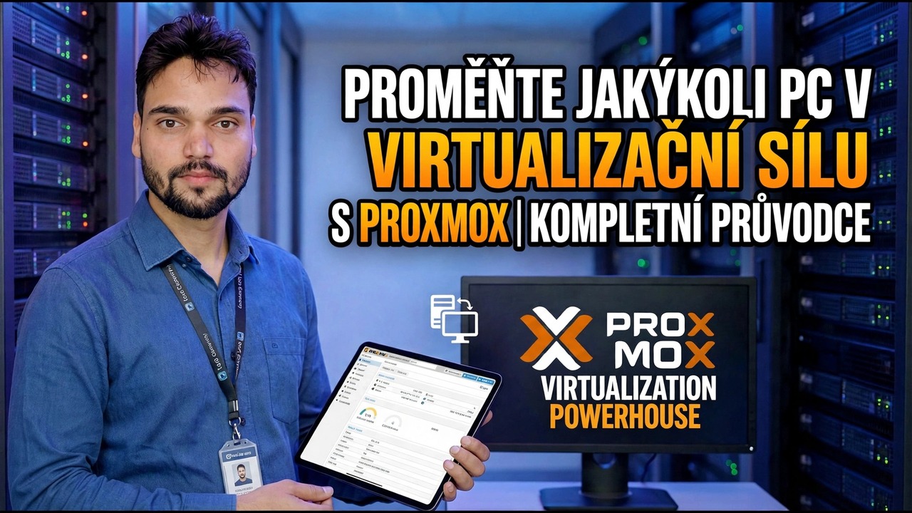 Proxmox Virtualization Guide - Transformujte PC do Powerhouse