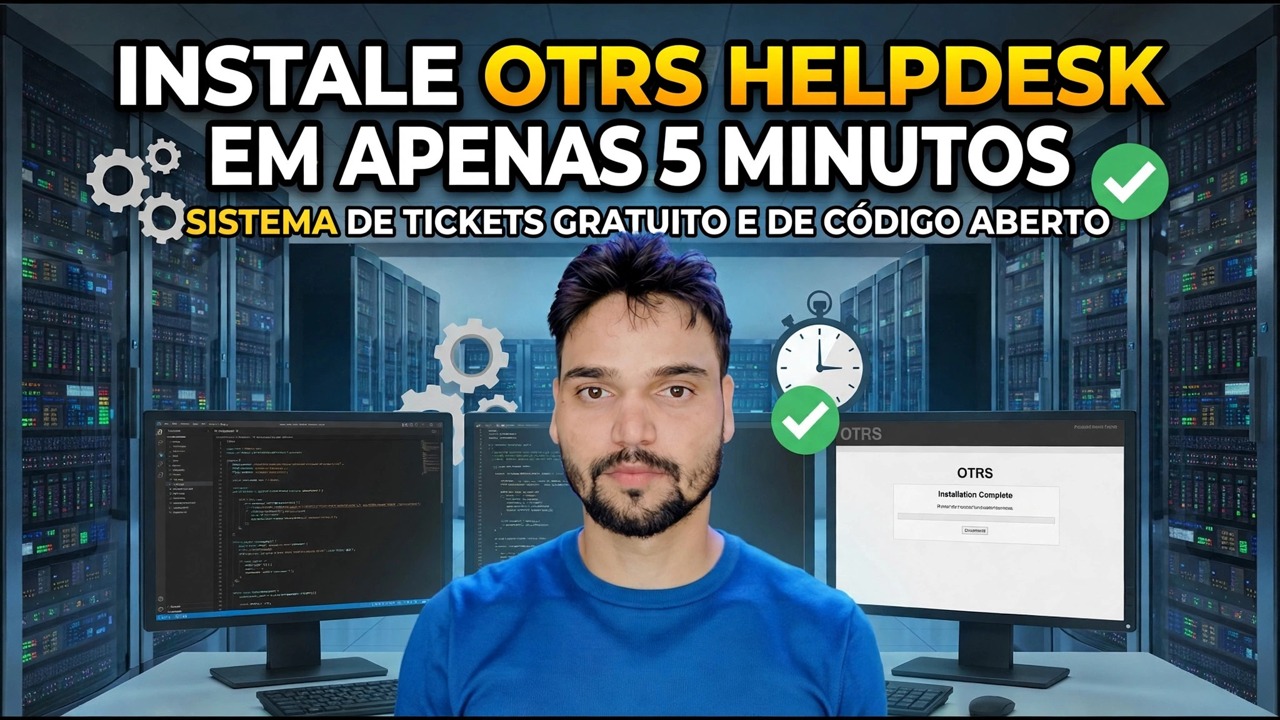 Instalação do Helpdesk OTRS em 5 minutos