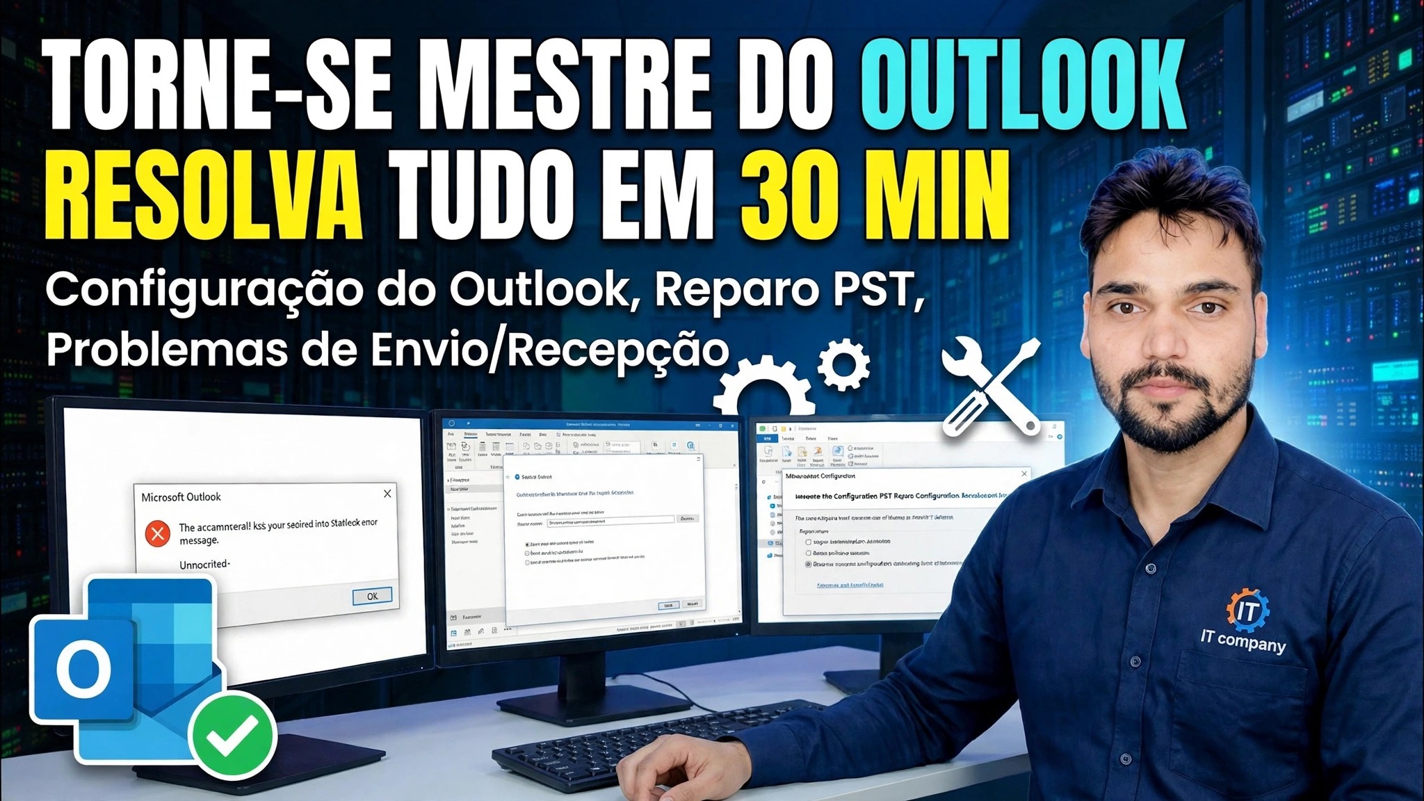 Guia completo de configuração e correção de erros do Outlook 🔥 Configuração do perfil IMAP POP PST ScanPST