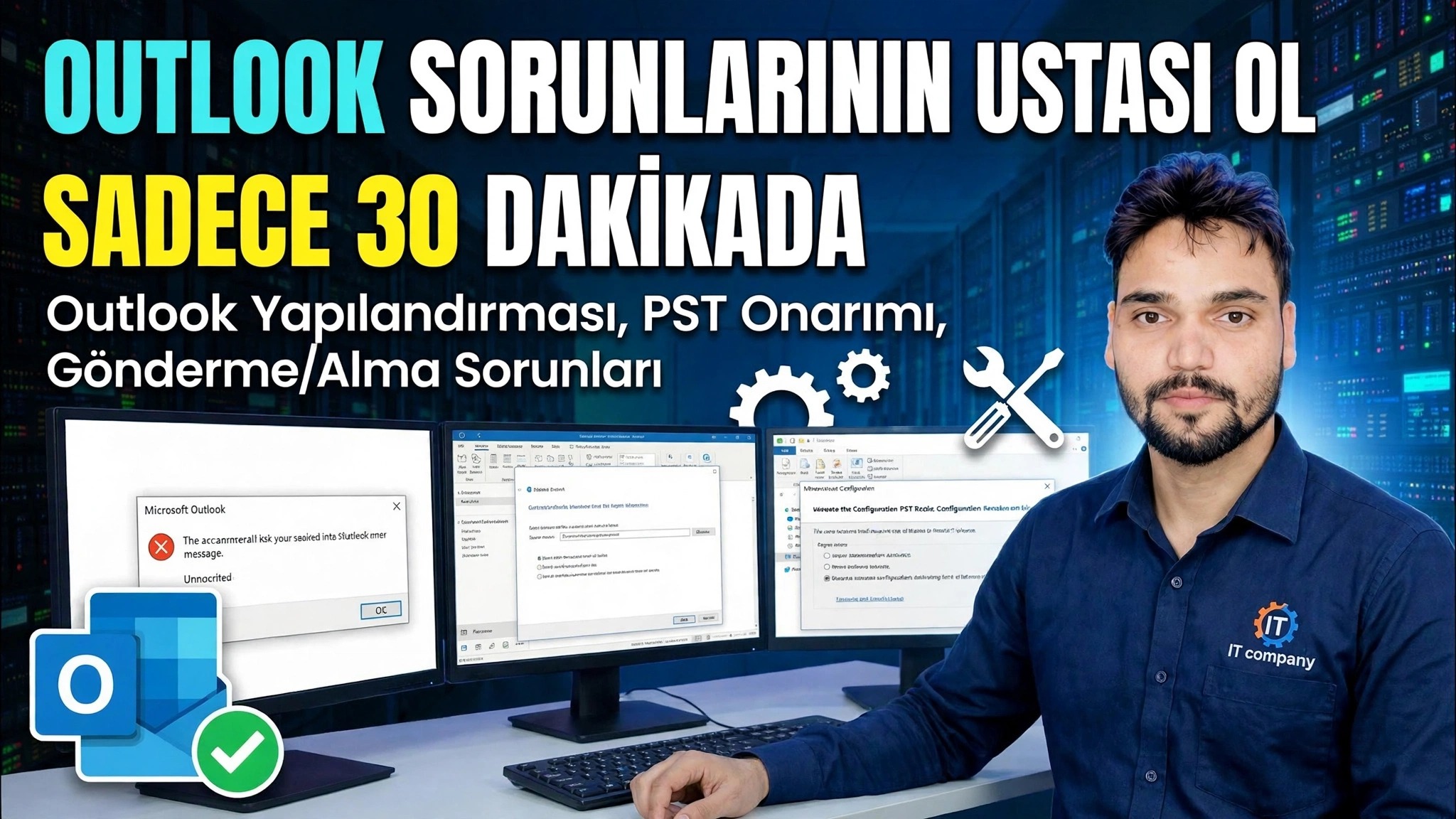 Outlook Tam Kurulum ve Hata Düzeltme Kılavuzu 🔥 IMAP POP PST ScanPST Profil Kurulumu