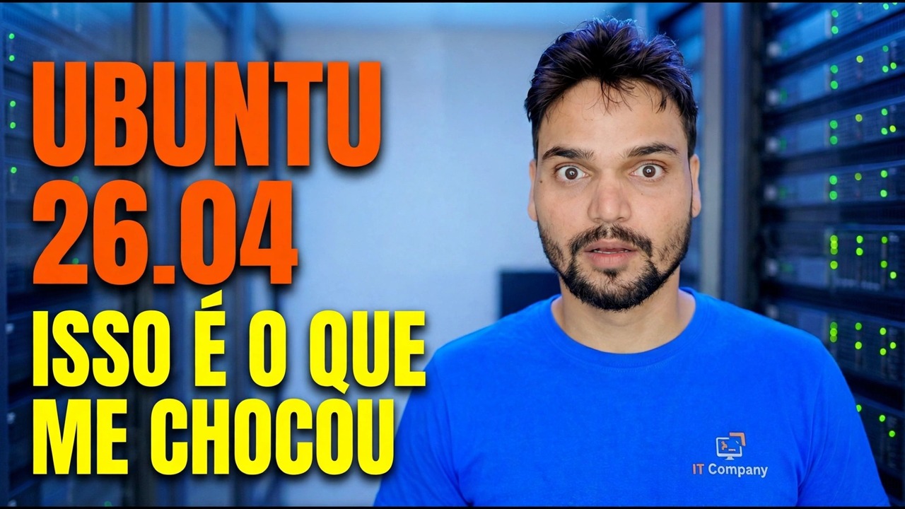 Primeiro, dê uma olhada no Ubuntu 26.04 e aqui está o que me chocou