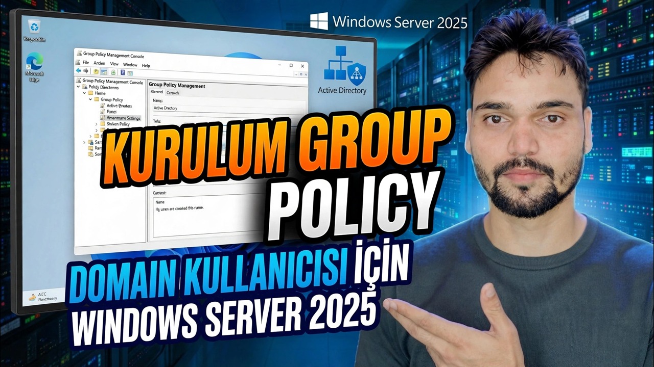 Active Directory GPO Tam Eğitimi ⚡ Kullanıcı ve Bilgisayar Politikası Açıklaması