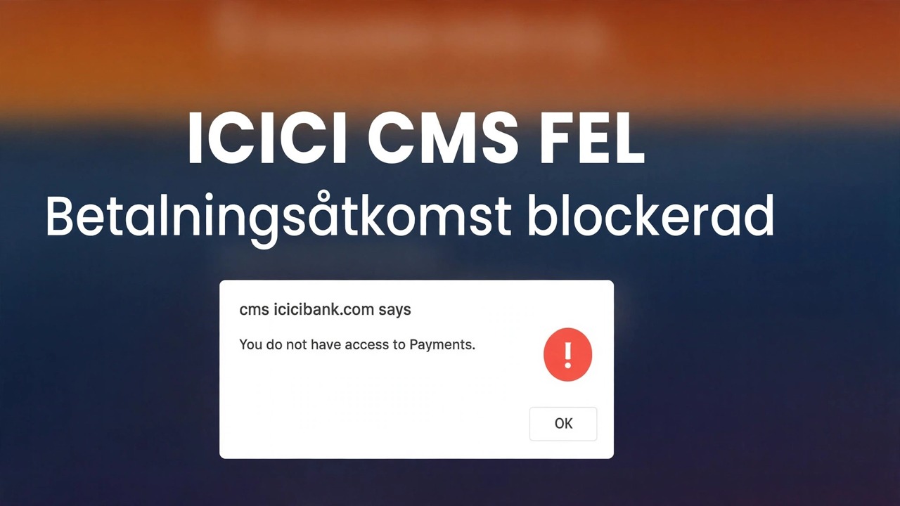 Åtgärda icicibank Payments Access Error - Enkel lösning