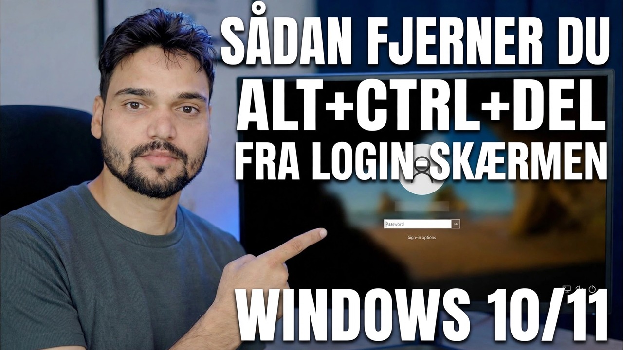 Deaktiver låseskærm Ctrl Alt Del 🔧 Trin-for-trin guide