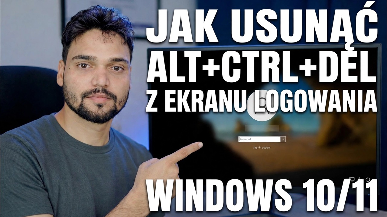 Wyłącz ekran blokady Ctrl Alt Del 🔧 Przewodnik krok po kroku