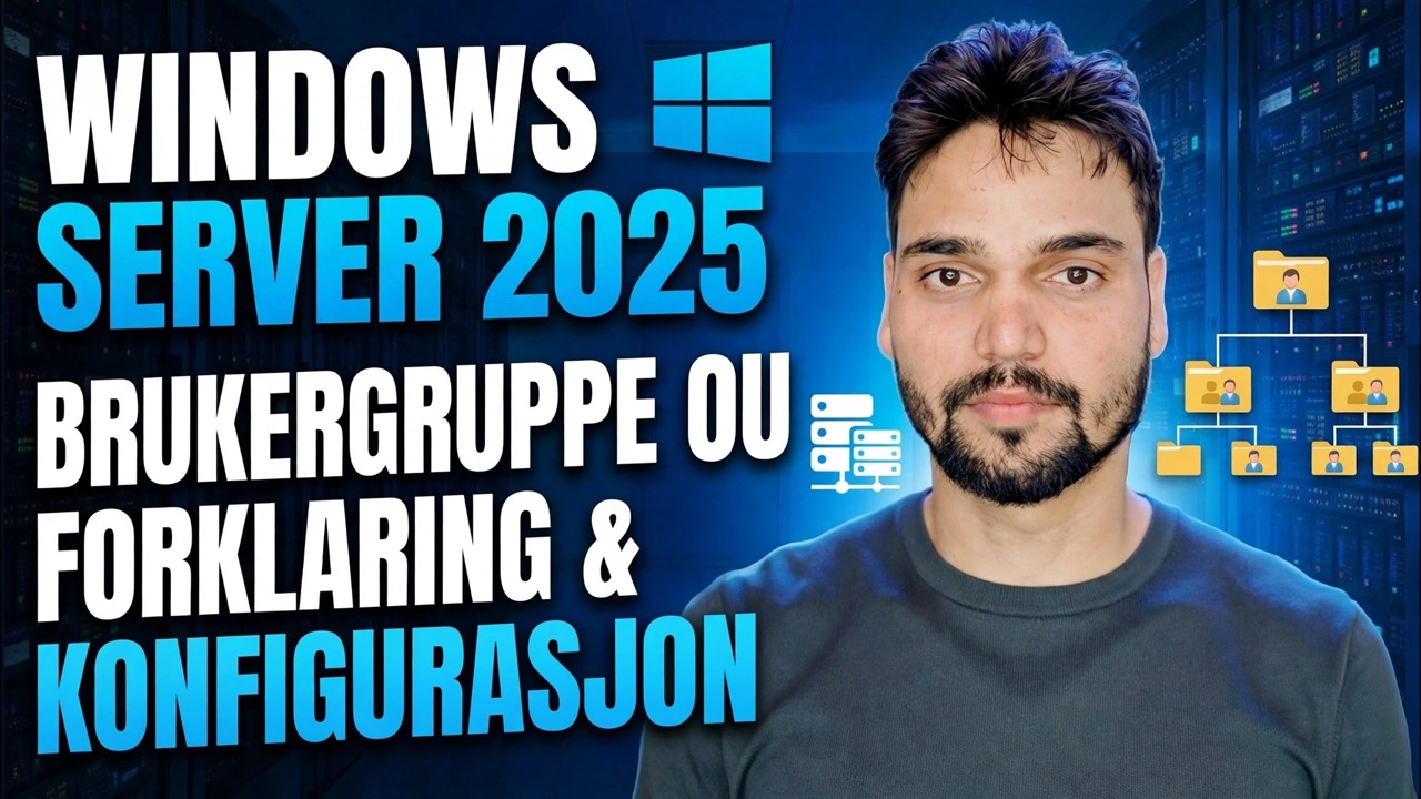 Active Directory OU, bruker- og gruppeopprettelse