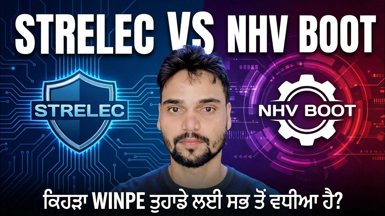 WinPE Sergei Strelec vs NHV ਬੂਟ 🔥 IT ਸਹਾਇਤਾ ਲਈ ਕਿਹੜਾ ਬਿਹਤਰ ਹੈ?