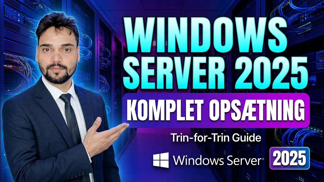 Windows Server 2025 Komplet opsætning
