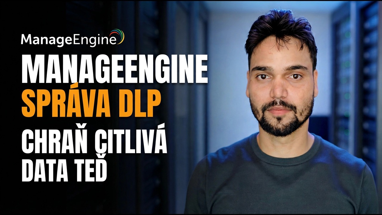 Zabraňte úniku dat ⚠️ Nastavení DLP ManageEngine