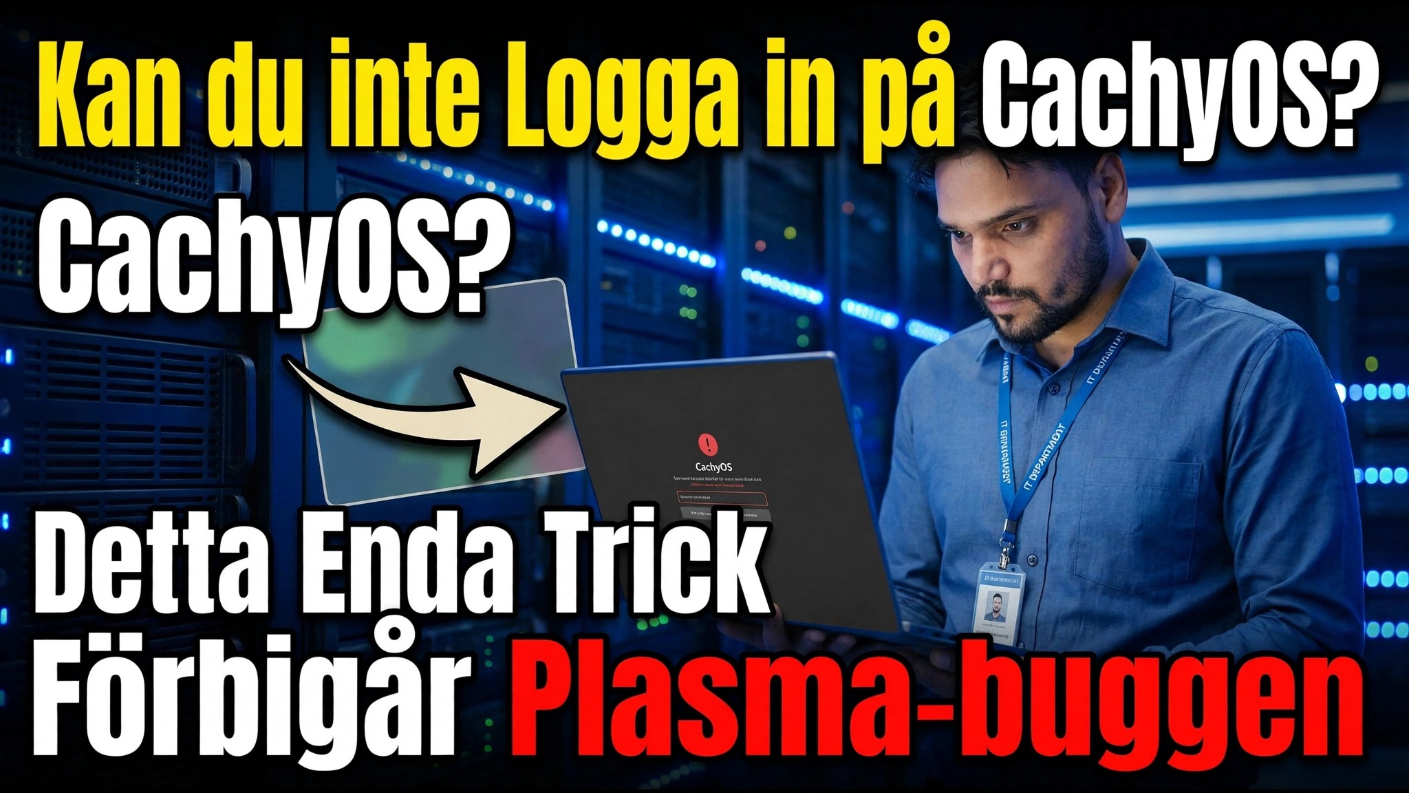 Kan du inte logga in på CachyOS? Detta ett trick kringgår plasmabuggen