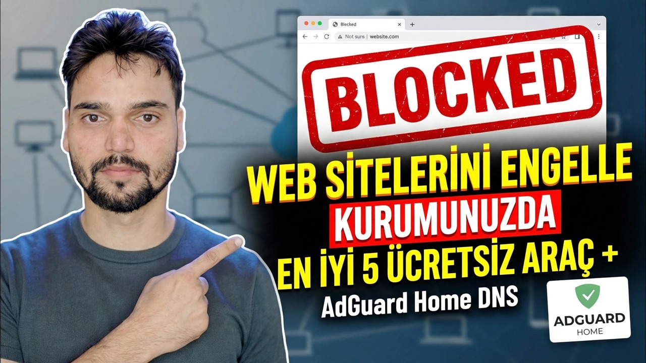 Office'te Web Siteleri Nasıl Engellenir 🔒 En İyi 5 Yol (Güvenlik Duvarı + DNS + ManageEngine)