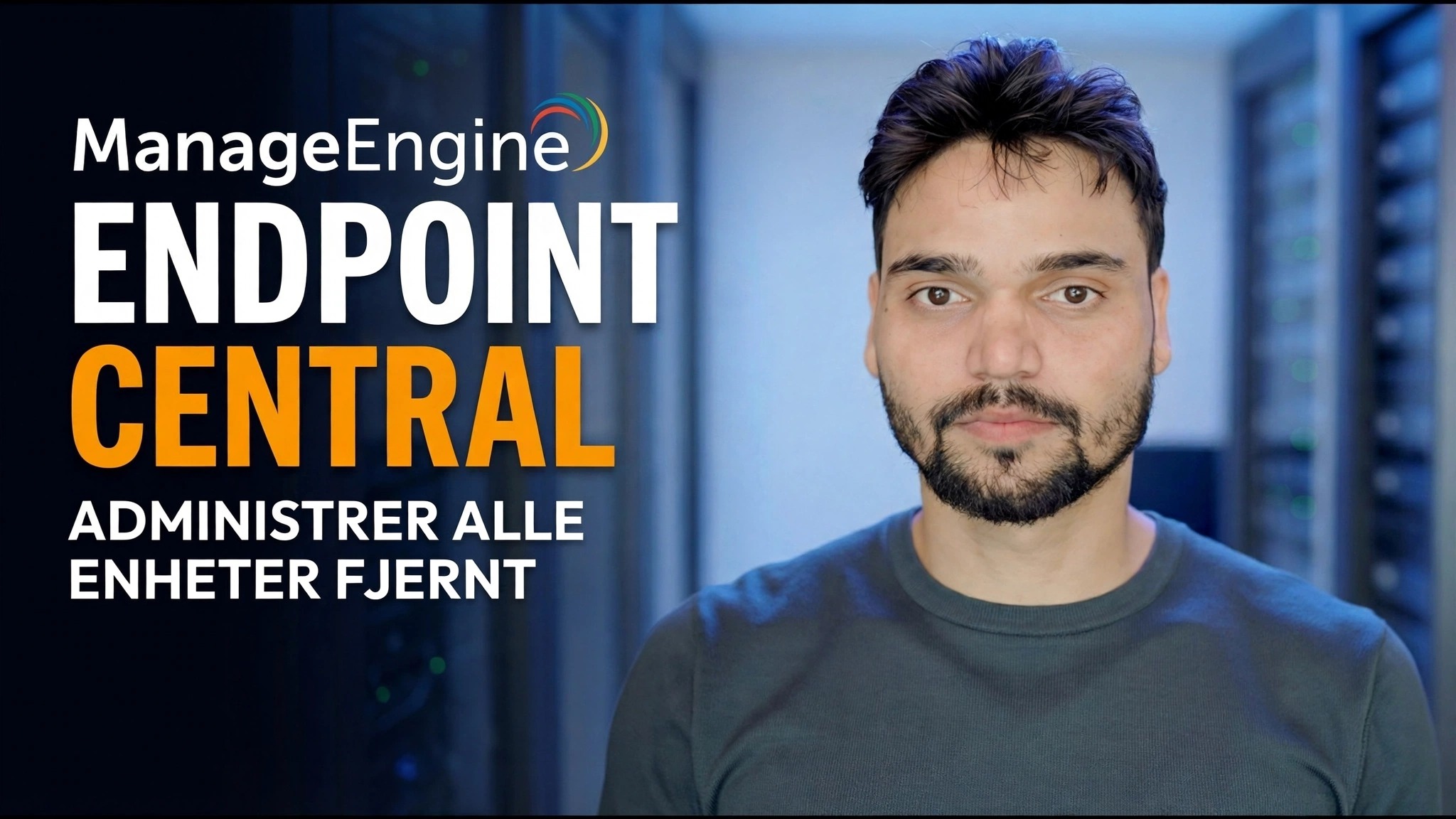 ManageEngine Endpoint Central – Installasjonsoversikt