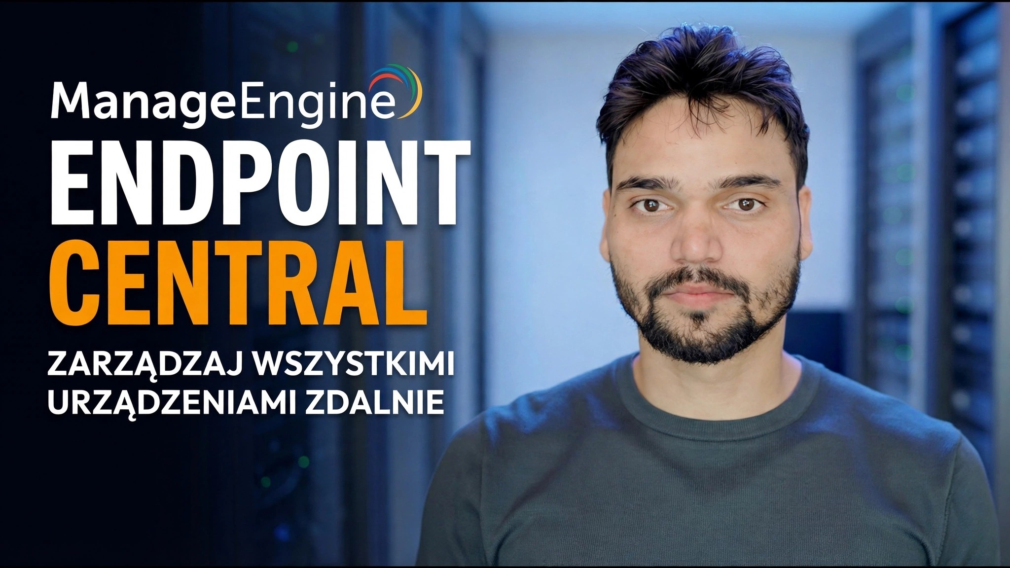 ManageEngine Endpoint Central – Omówienie instalacji