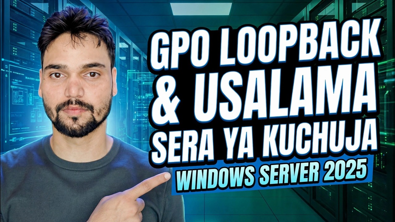 GPO Loopback & Uchujaji wa Usalama Umefafanuliwa
