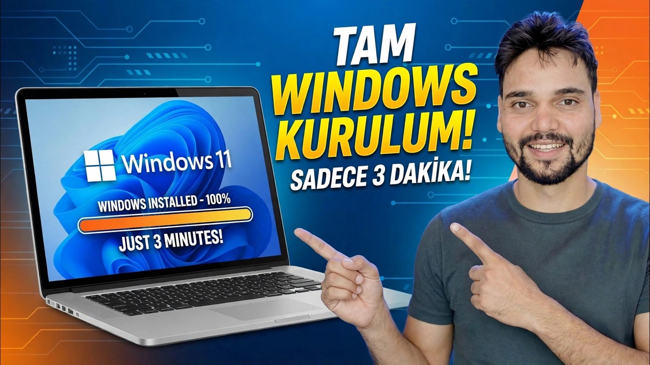Windows'un Tamamını Sadece 3 Dakikada Kurun ⚡
