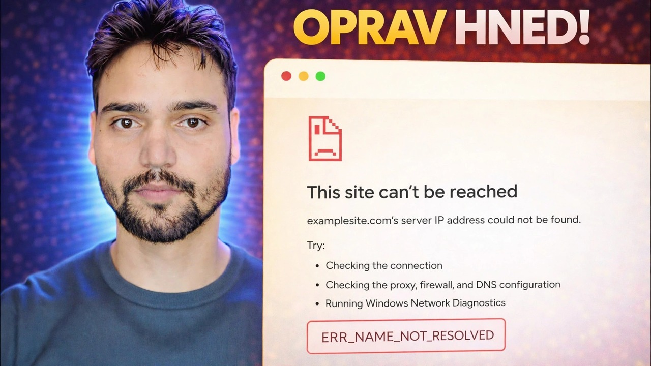 Oprava chyby ERR_NAME_NOT_RESOLVED 🔥 Internet funguje, ale web se neotevře