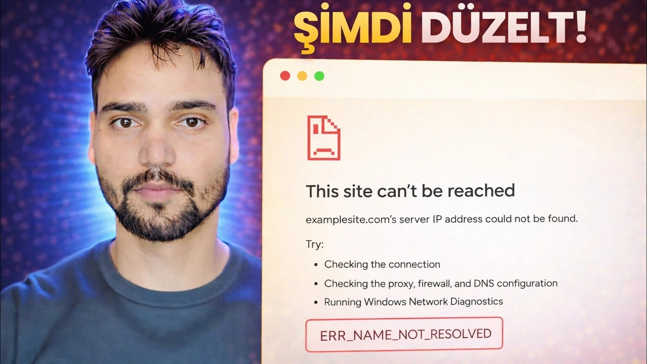 ERR_NAME_NOT_RESOLVED Hata Düzeltmesi 🔥 İnternet Çalışıyor Ancak Web Sitesi Açılmıyor