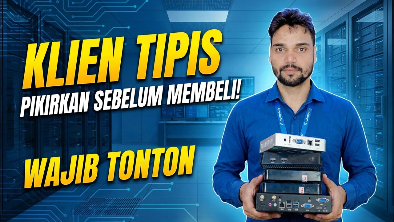 Thin Client Mana yang Harus Dibeli? 😳 4 Model Dibandingkan (Terbaik vs Terburuk)