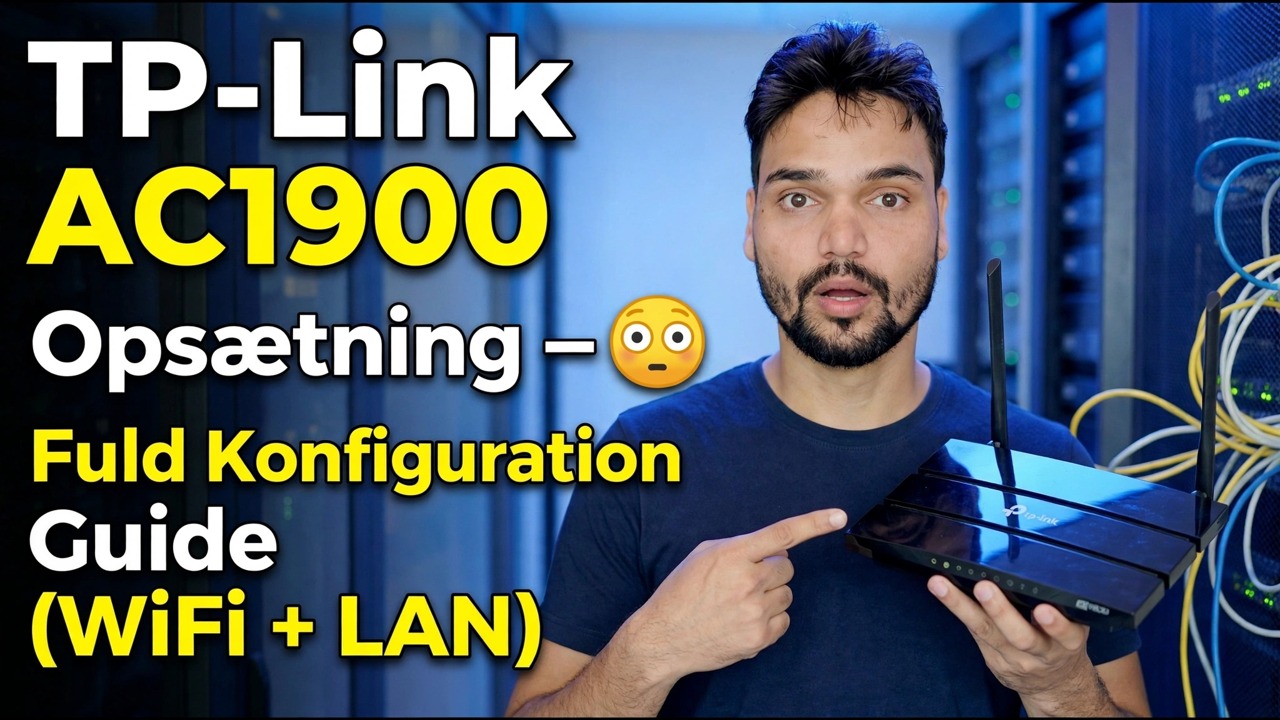 TP-Link AC1900 opsætning 😳 Fuld konfigurationsvejledning (WiFi + LAN)