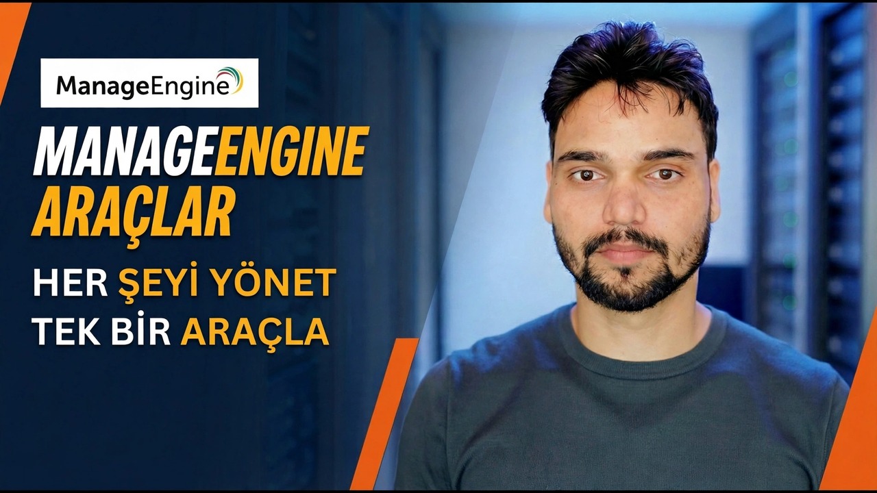 BT Yöneticileri için ManageEngine Araçları