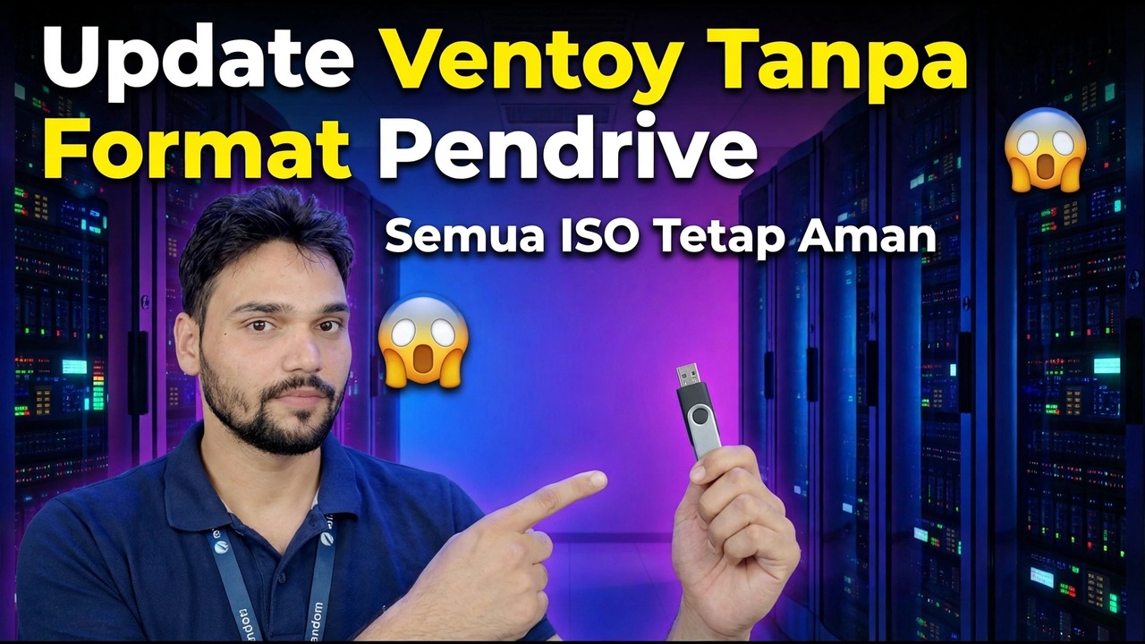 Perbarui Ventoy Tanpa Memformat Flashdisk 😱