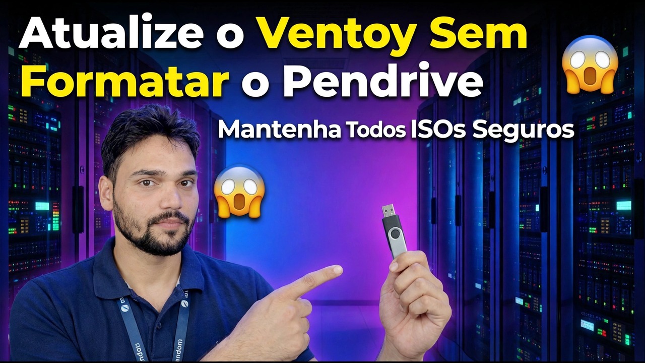 Atualizar Ventoy sem formatar pendrive 😱