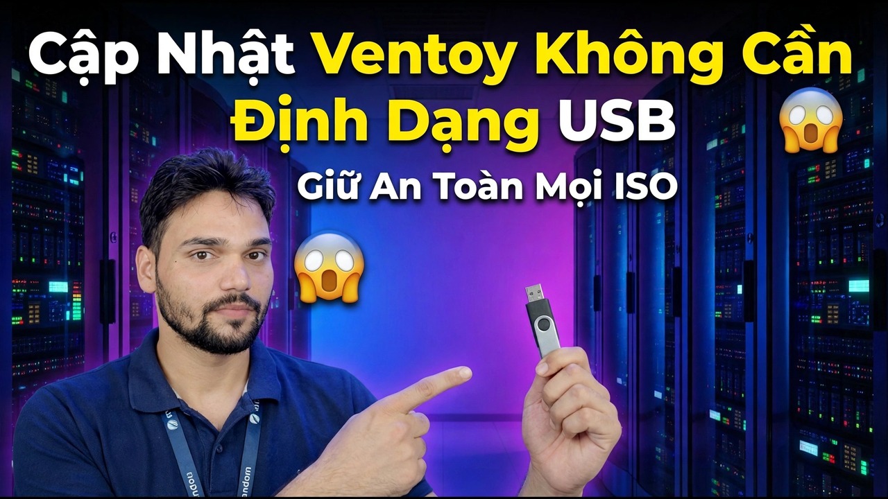 Cập nhật Ventoy mà không cần định dạng Pendrive 😱