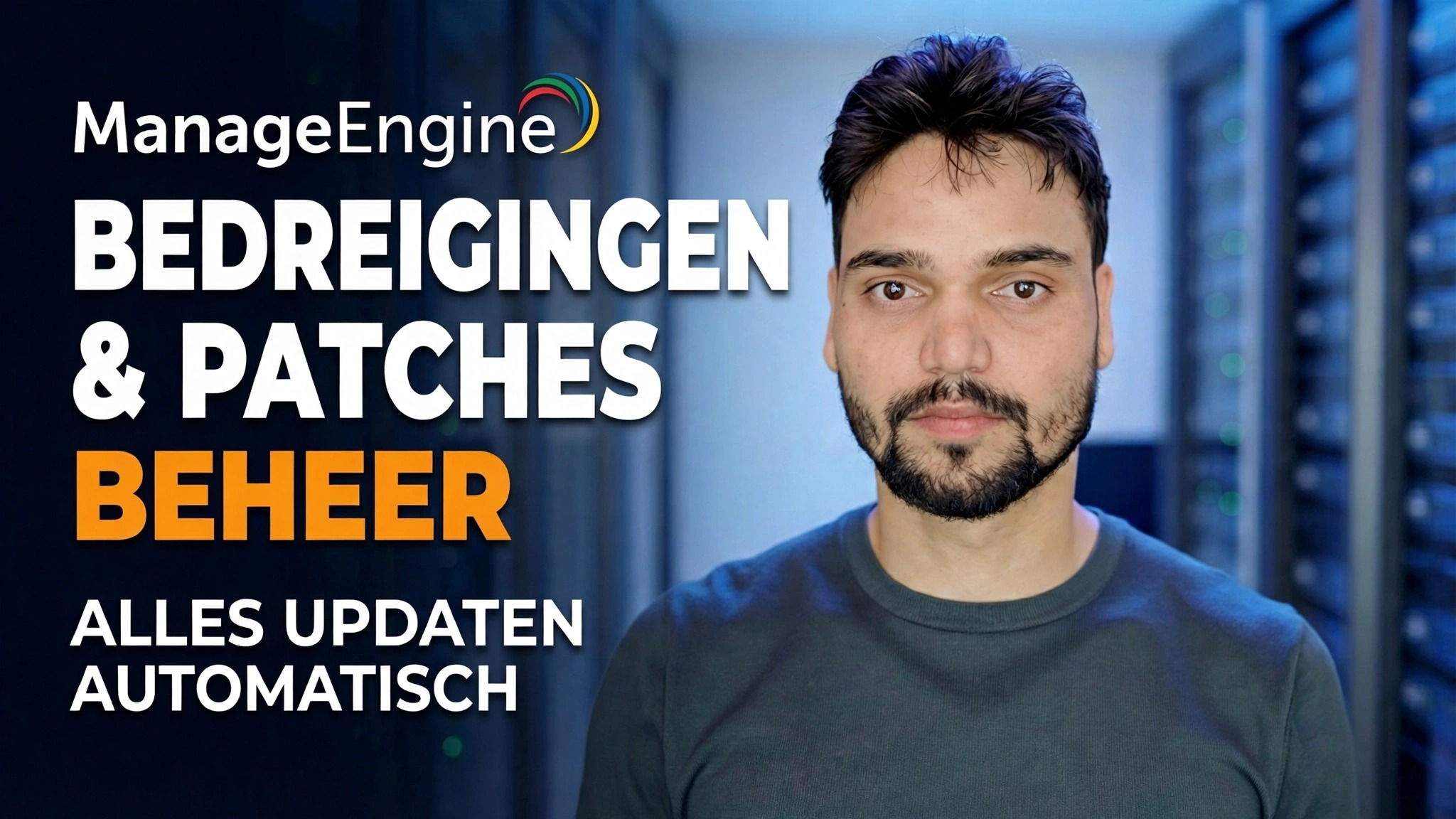 ManageEngine-dreigingsdetectie + patching 🔥 IT-beheerder moet dit weten