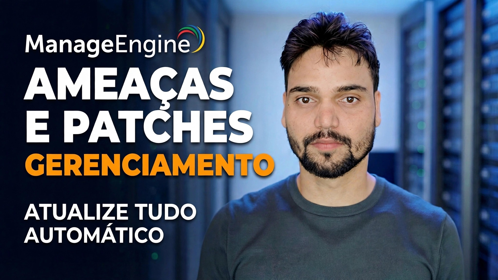 Detecção de ameaças + correção do ManageEngine 🔥 O administrador de TI deve saber