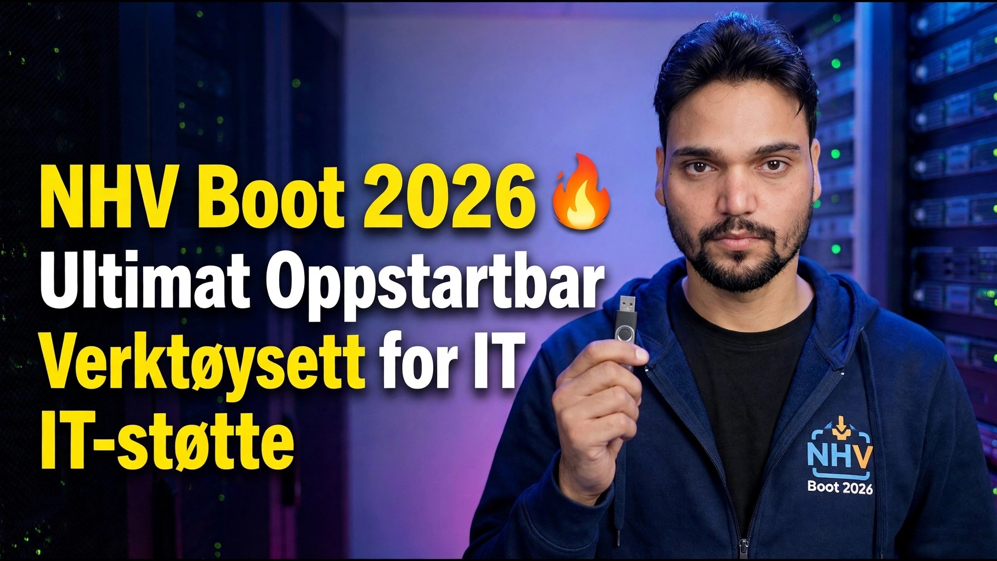 NHV Boot 2026 🔥 Ultimate oppstartbart verktøysett for IT-støtte