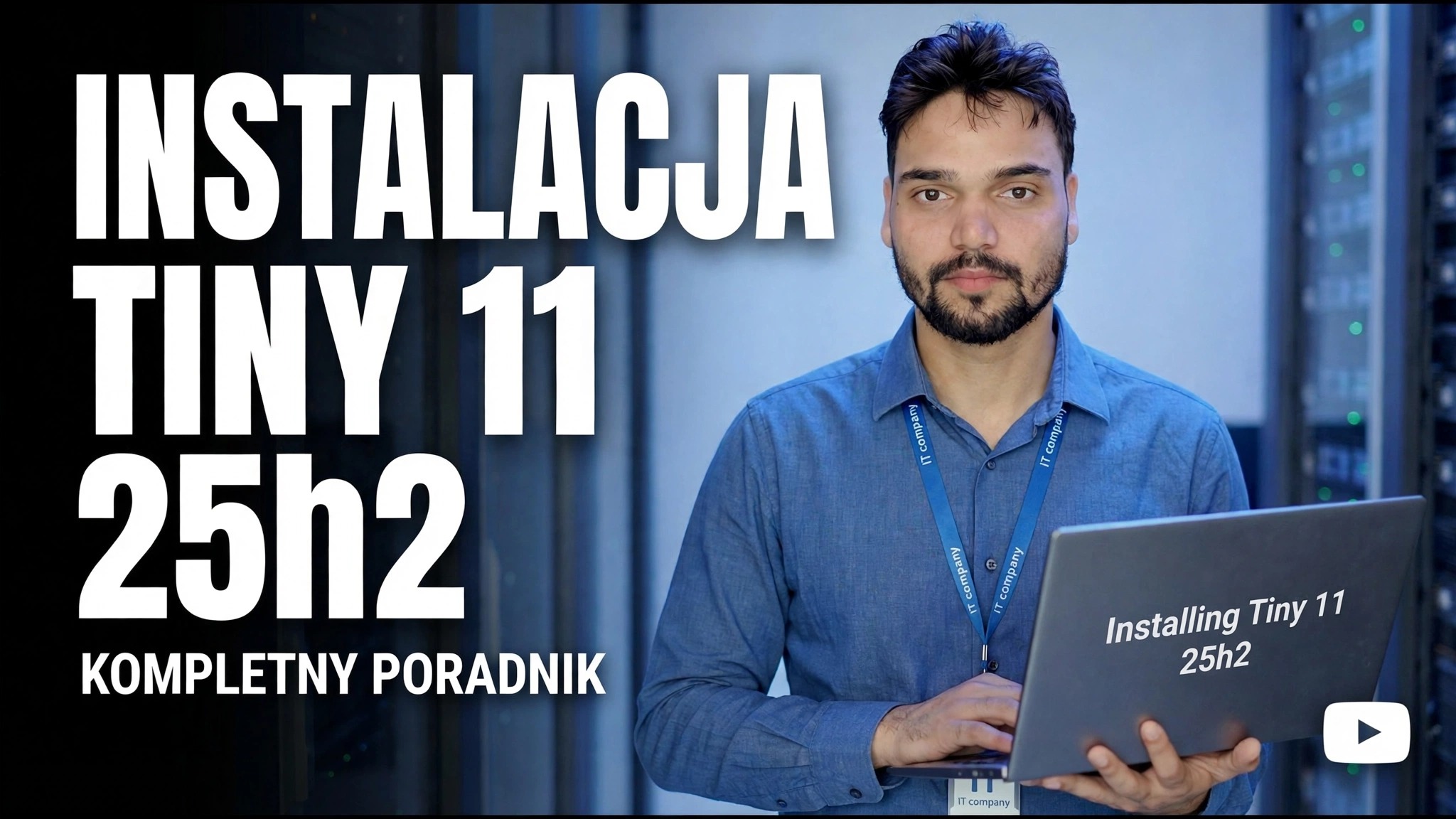 Zainstaluj Tiny 11 25h2
