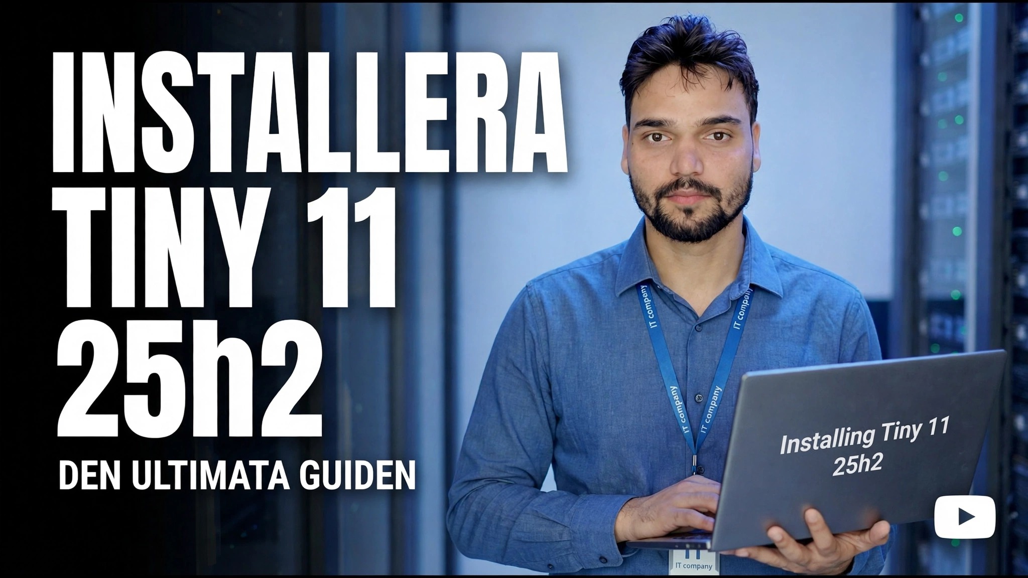 Installera Tiny 11 25h2