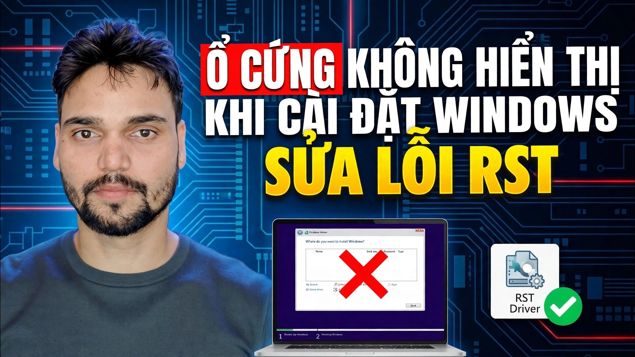 Sửa lỗi HDD không hiển thị khi cài Windows 🔥 Vô hiệu hóa RST/VMD/RAID