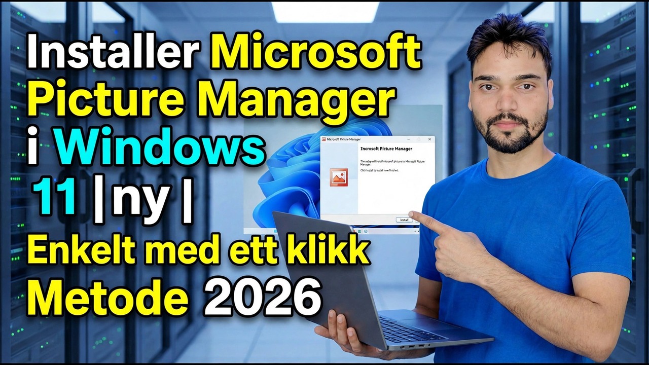 Installer Microsoft Picture Manager i Windows 11