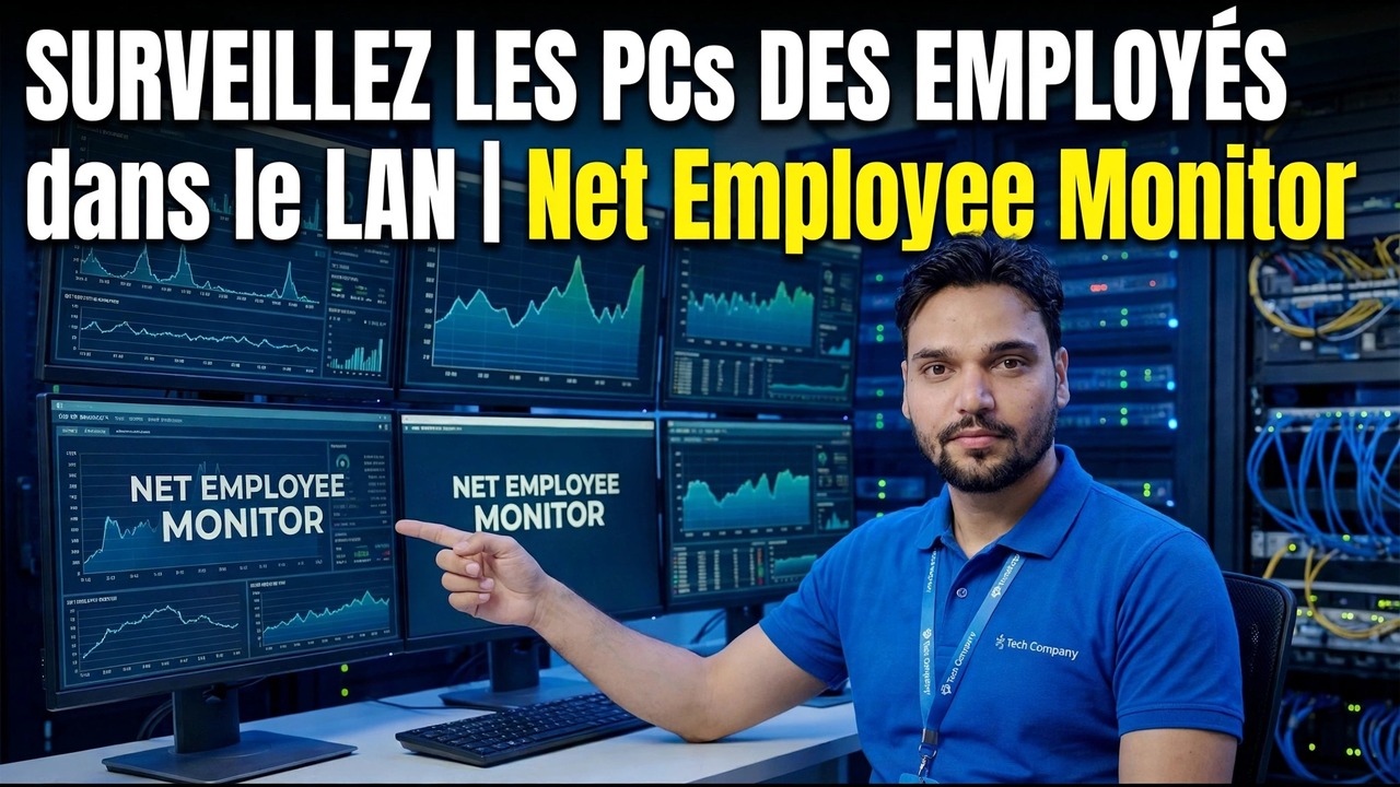 Surveillance des PC des employés dans le réseau local