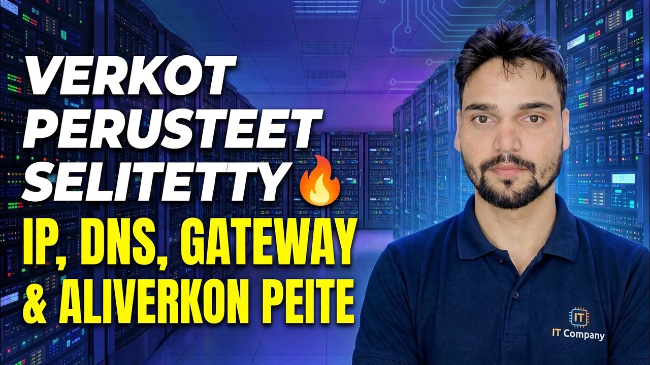 IP, DNS, yhdyskäytävä ja aliverkon peite 😳 Lopuksi selitetty yksinkertaisesti