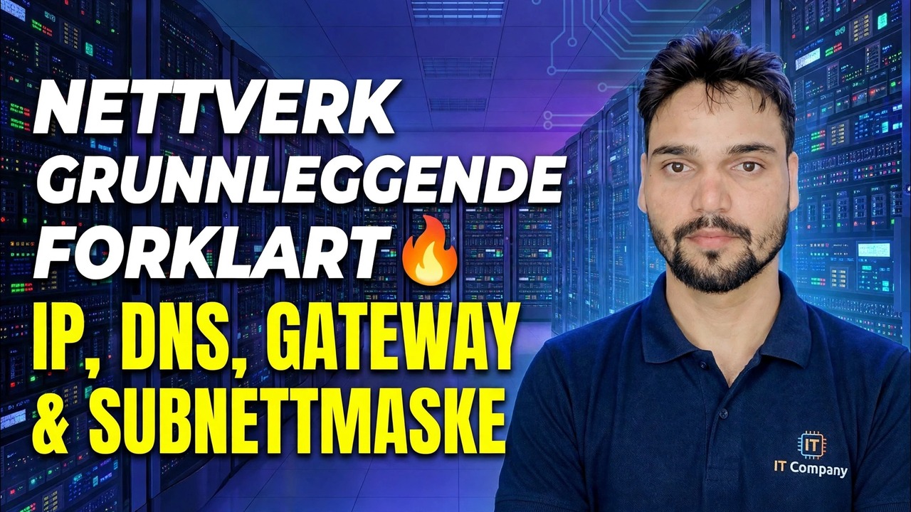 IP, DNS, Gateway og Subnet Mask 😳 Endelig forklart enkelt