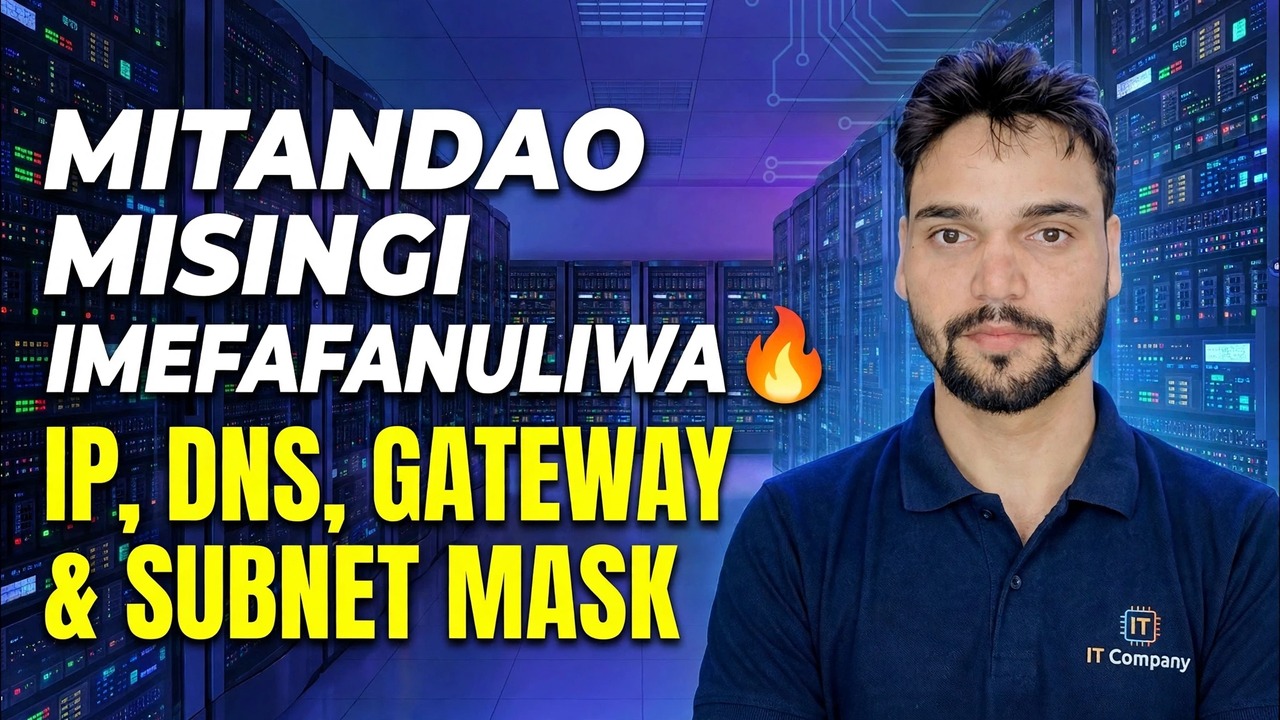 IP, DNS, Gateway & Subnet Mask 😳 Hatimaye Imefafanuliwa kwa Urahisi