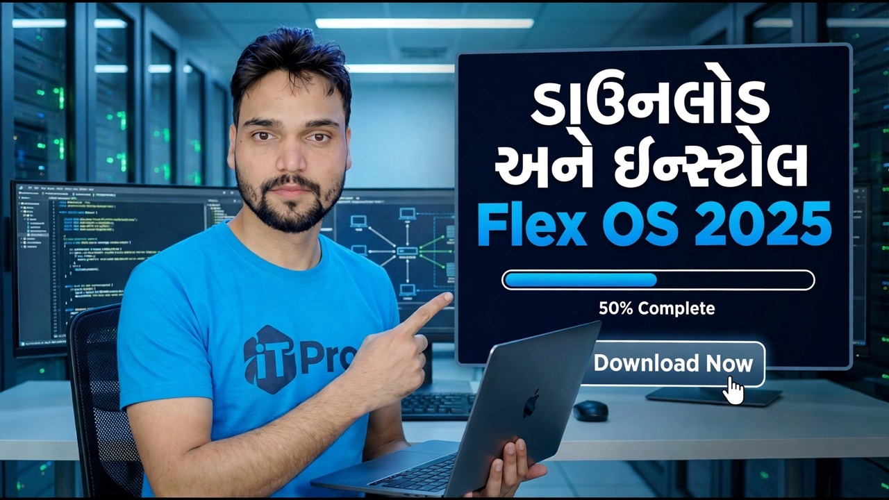 Flex OS 2025 ડાઉનલોડ કરો અને ઇન્સ્ટોલ કરો