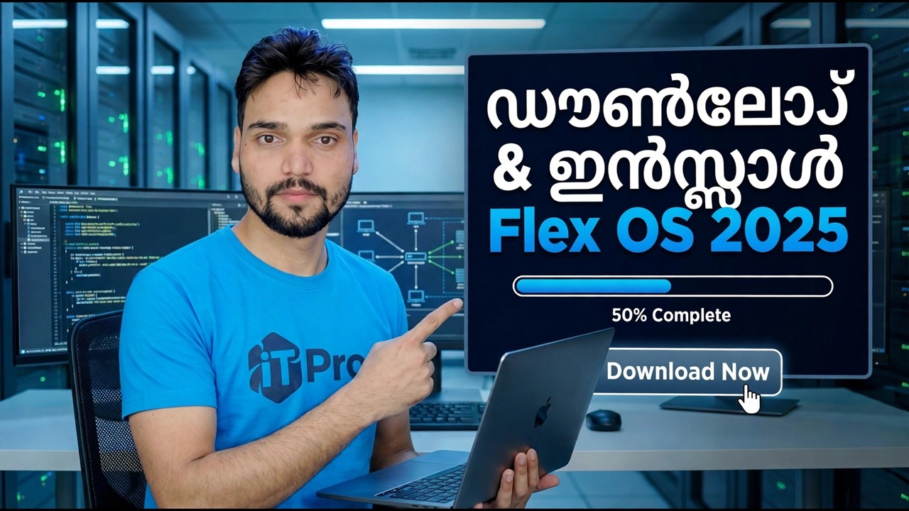 Flex OS 2025 ഡൗൺലോഡ് ചെയ്ത് ഇൻസ്റ്റാൾ ചെയ്യുക